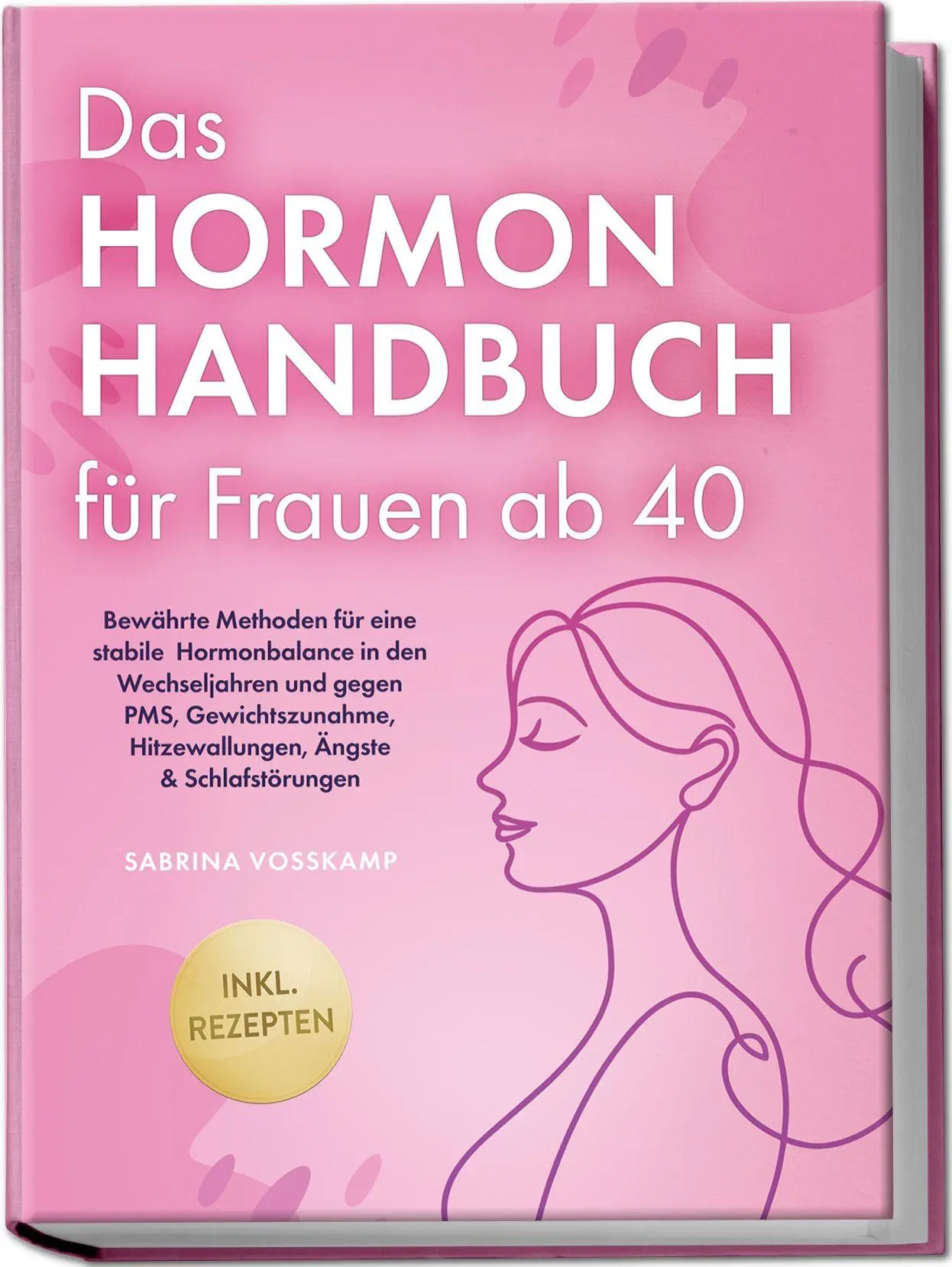 Cover: 9783757619275 | Das Hormon Handbuch für Frauen ab 40: Bewährte Methoden für eine...