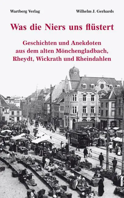 Cover: 9783831319275 | Was die Niers uns flüstert - Geschichten und Anekdoten aus dem...