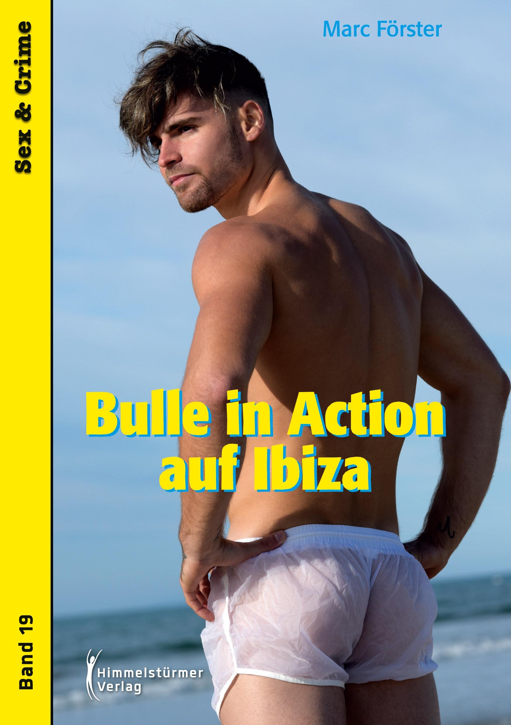 Cover: 9783863619275 | Bulle in Action auf Ibiza | Marc Förster | Taschenbuch | 216 S. | 2022