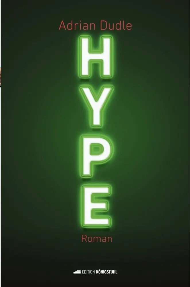 Cover: 9783907339275 | Hype | Adrian Dudle | Buch | 190 S. | Deutsch | 2022