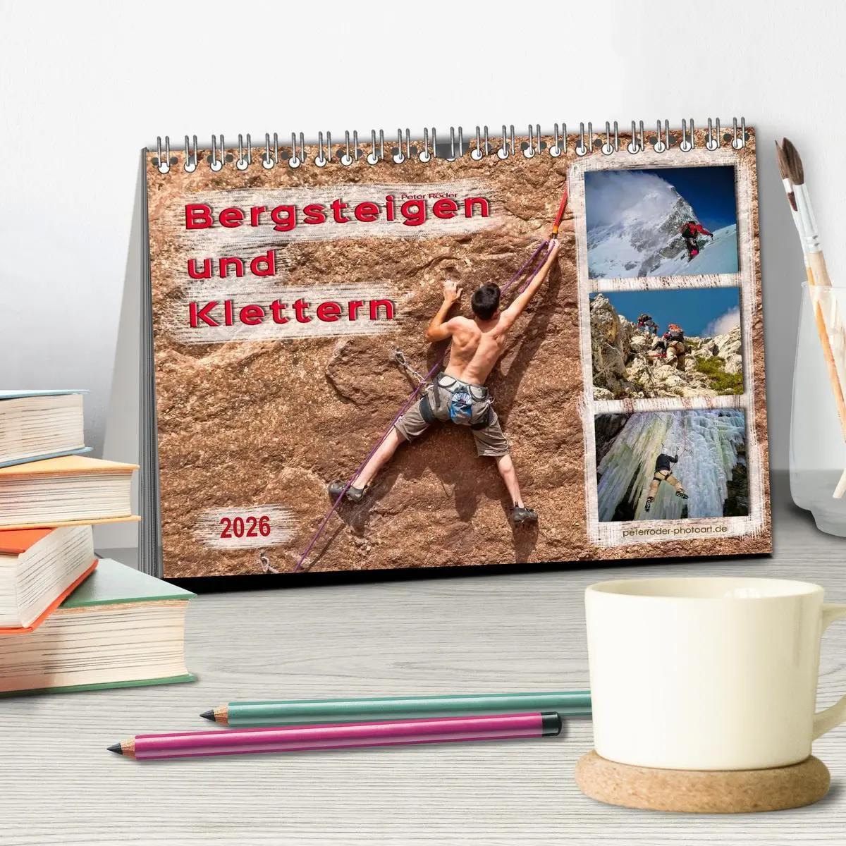 Bild: 9783457949375 | Bergsteigen und Klettern (Tischkalender 2026 DIN A5 quer), CALVENDO...