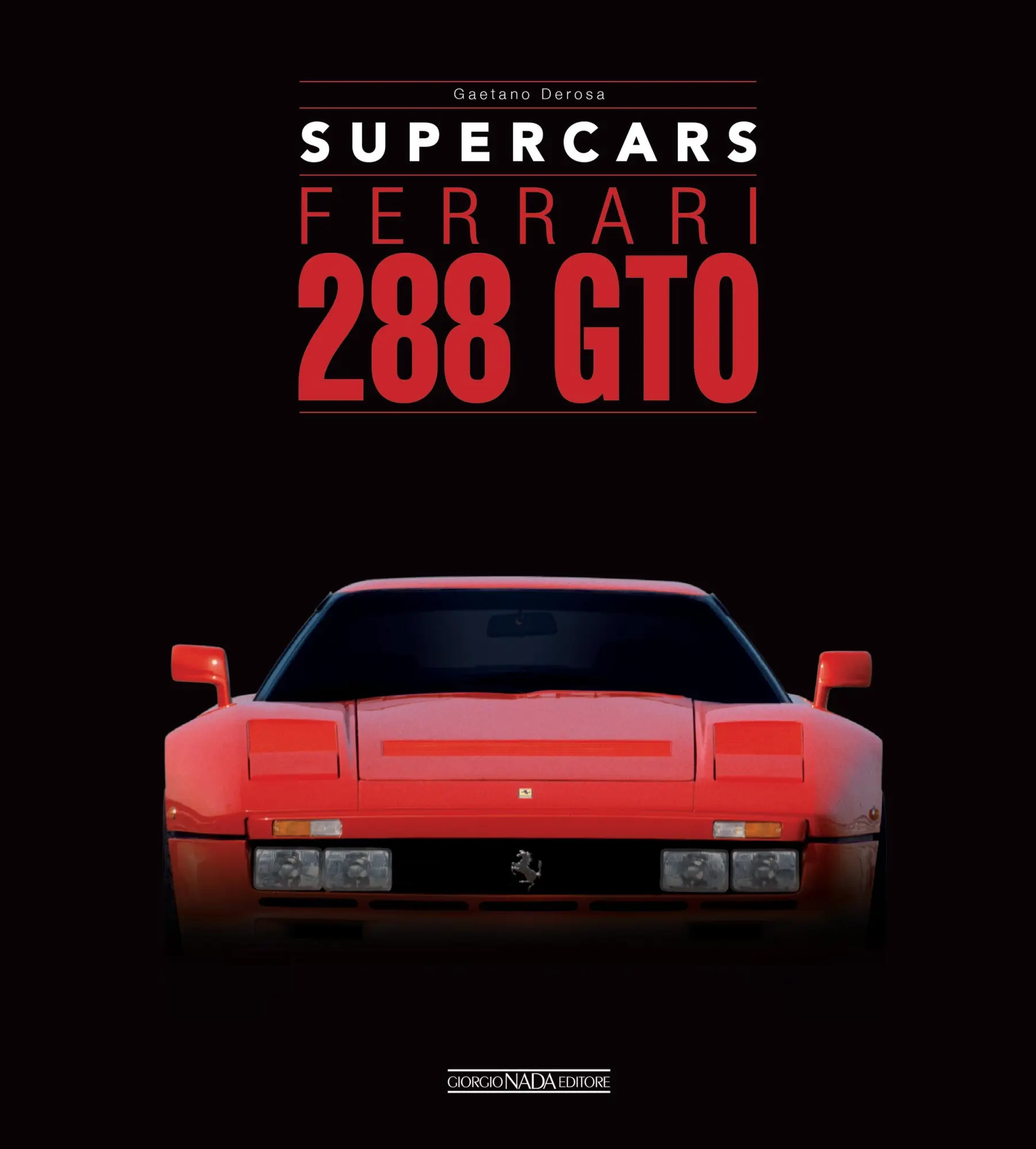 Cover: 9788879119375 | Ferrari 288 GTO | Supercars | Gaetano Derosa | Buch | Supercars | 2024