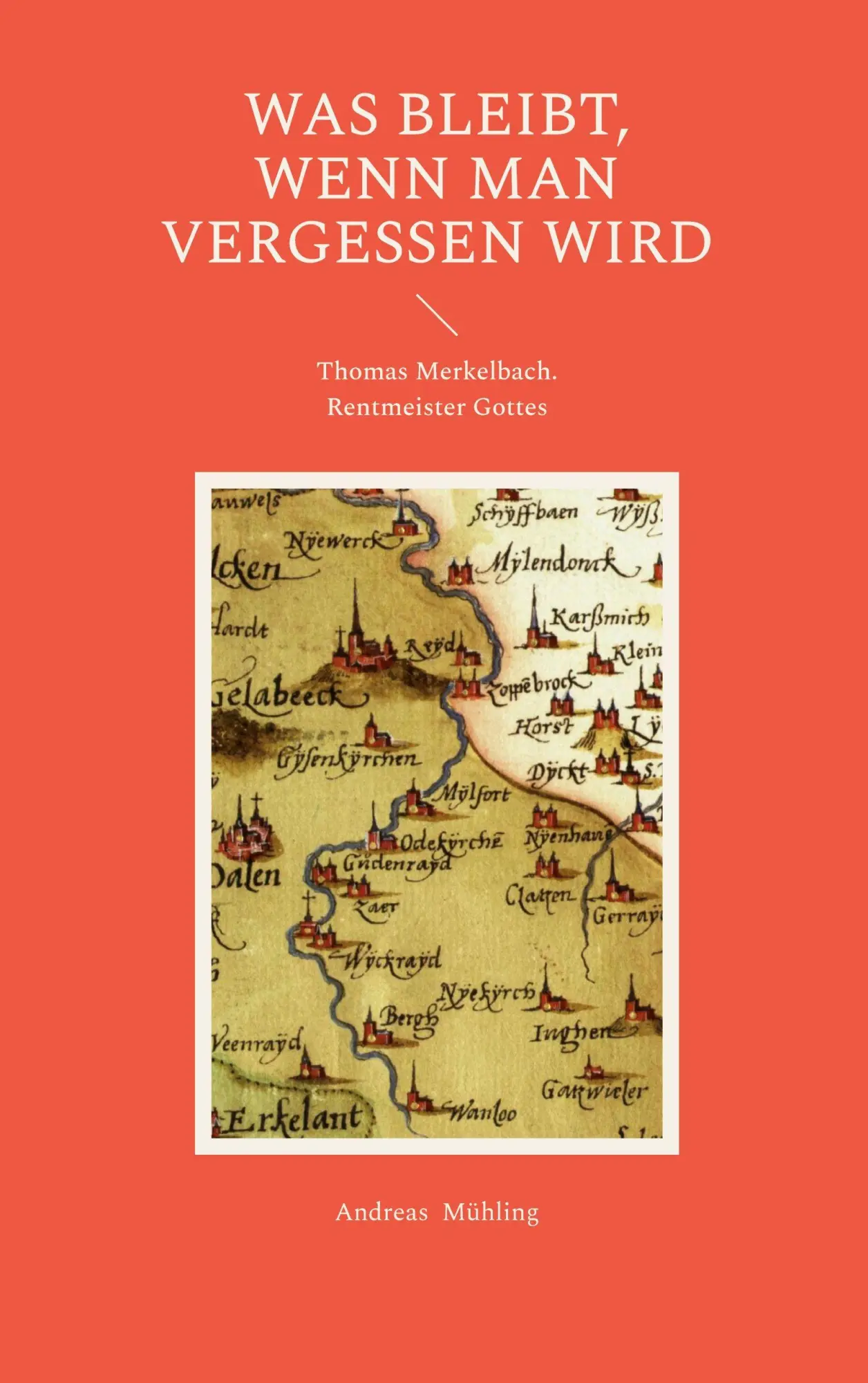 Cover: 9783696389475 | Was bleibt, wenn man vergessen wird | Andreas Mühling | Taschenbuch