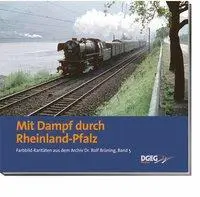 Cover: 9783937189475 | Mit Dampf durch Rheinland-Pfalz | Rolf Brüning | Buch | 108 S. | 2009