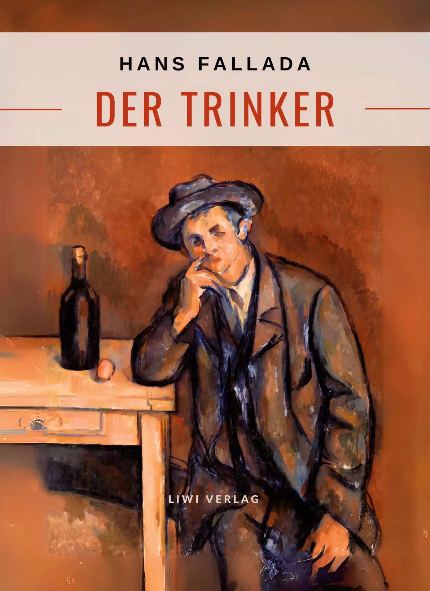 Cover: 9783965429475 | Hans Fallada: Der Trinker. Vollständige Neuausgabe | Hans Fallada