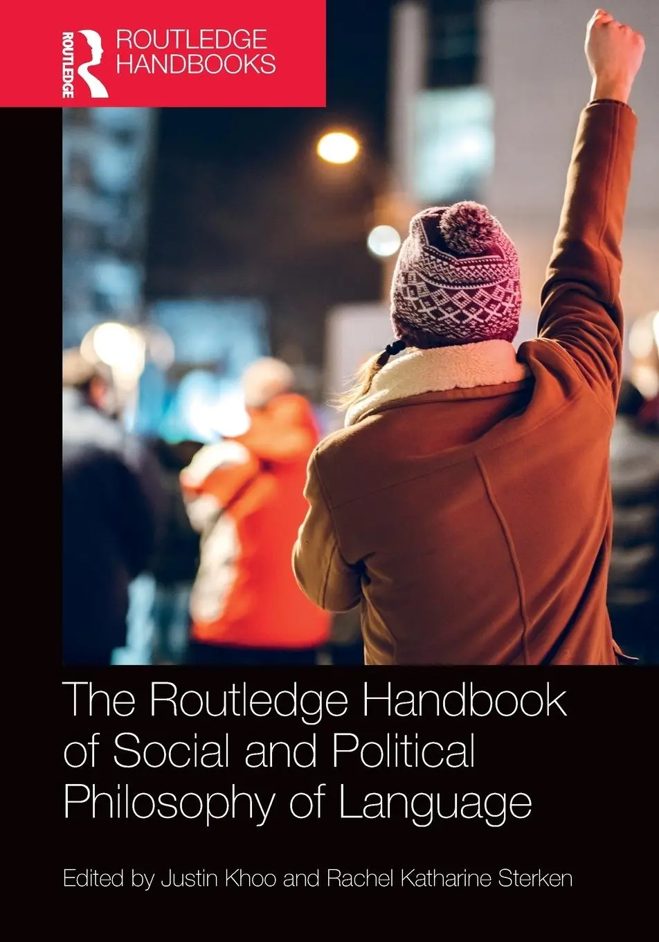 Cover: 9780367759575 | The Routledge Handbook of Social and Political Philosophy of Language