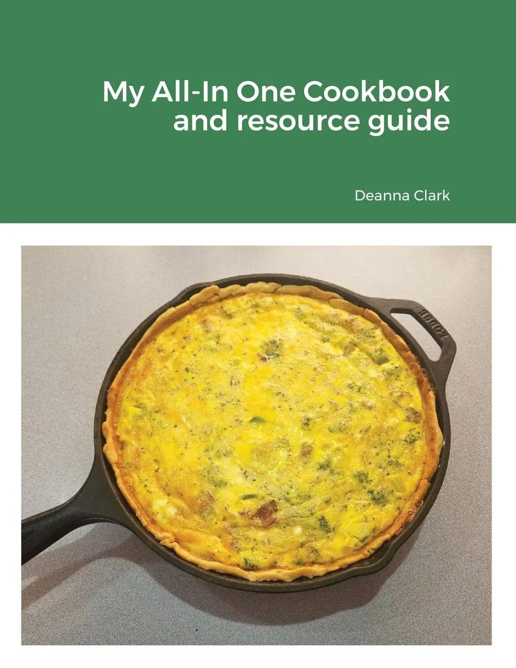 Cover: 9781329969575 | My All-In One Cookbook and resource guide | Deanna Clark | Taschenbuch