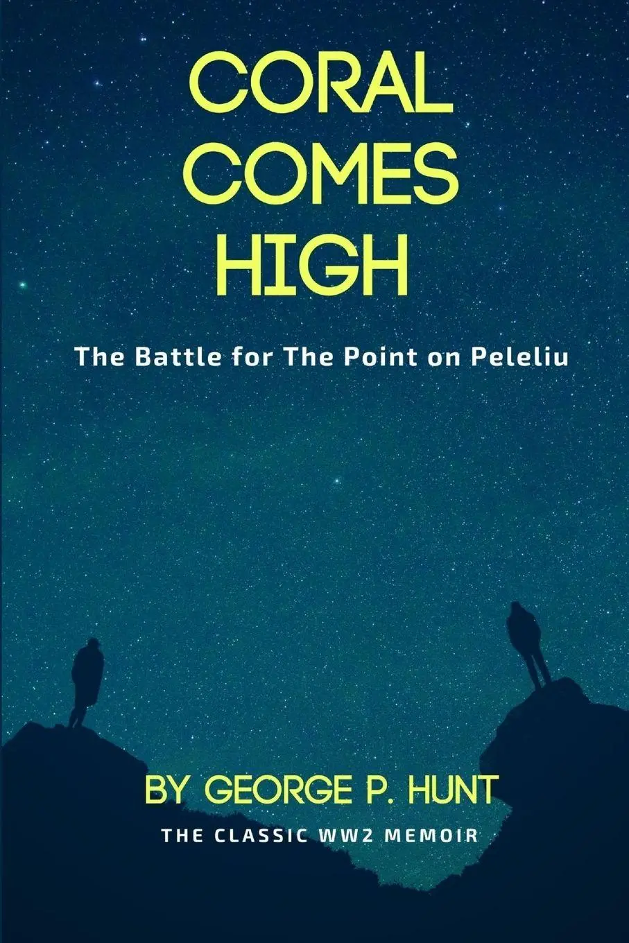 Cover: 9781387149575 | Coral Comes High | George P. Hunt | Taschenbuch | Englisch | 2017