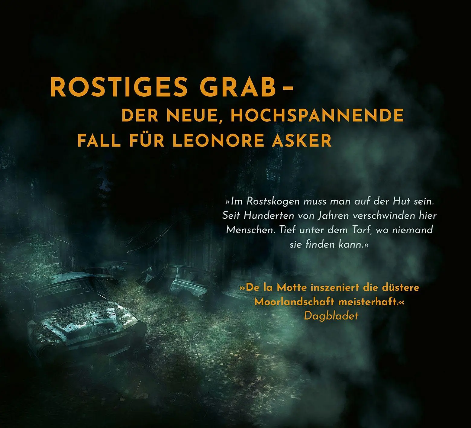Bild: 9783426309575 | Rostiges Grab | Anders De La Motte | Taschenbuch | Leo Asker | 512 S.