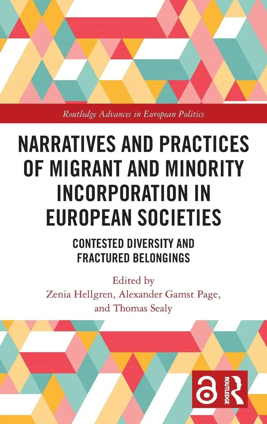 Cover: 9781032859675 | Narratives and Practices of Migrant and Minority Incorporation in...