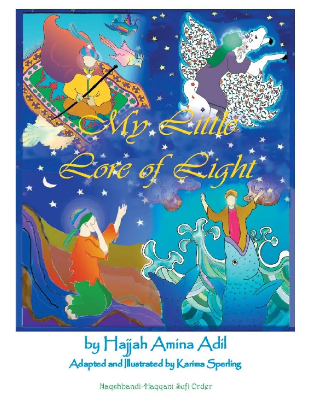 Cover: 9781930409675 | My Little Lore of Light | Hajjah Amina Adil | Taschenbuch | Englisch