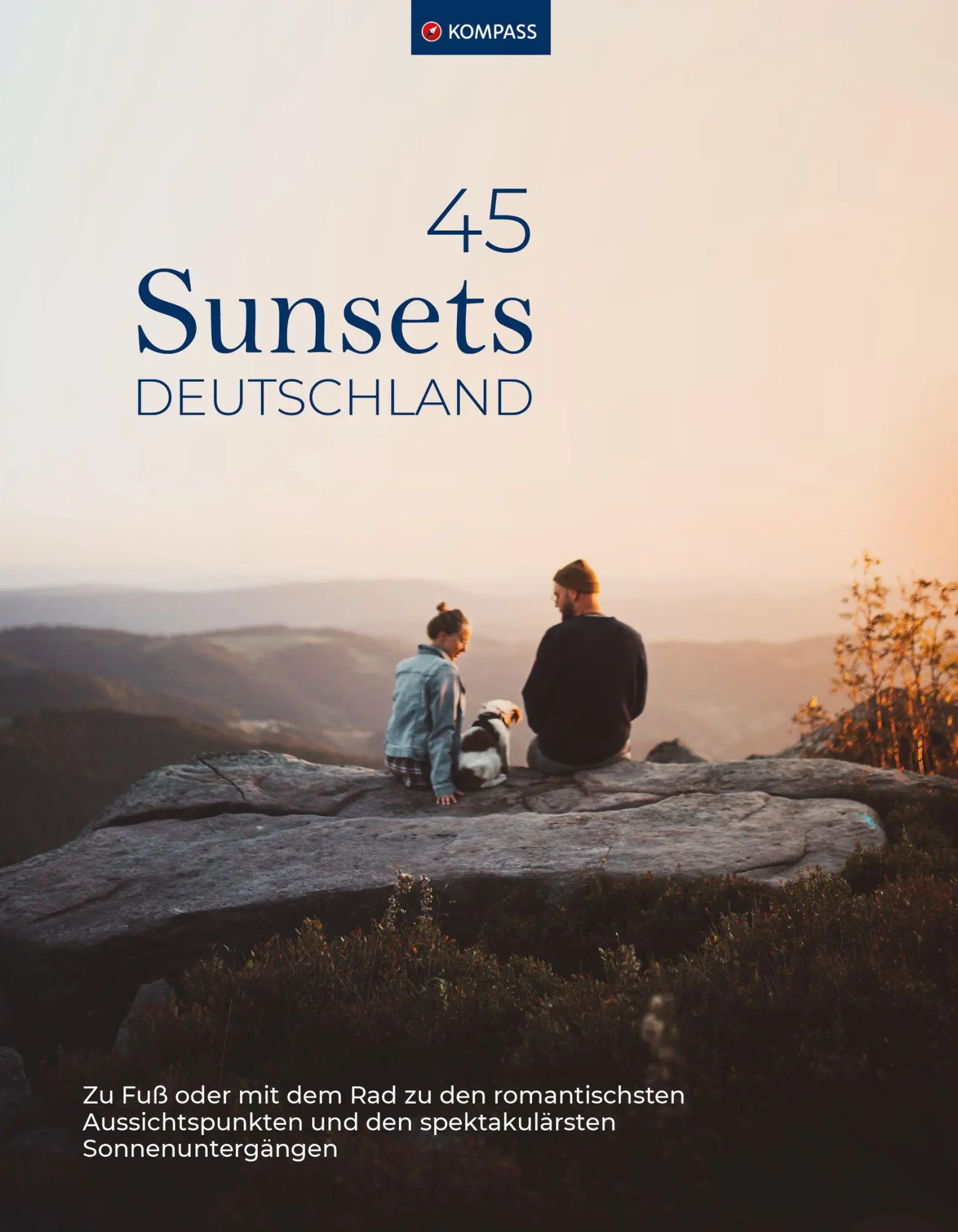 Cover: 9783991219675 | Sunsets Deutschland, 45 Touren und Plätze | Taschenbuch | 208 S.