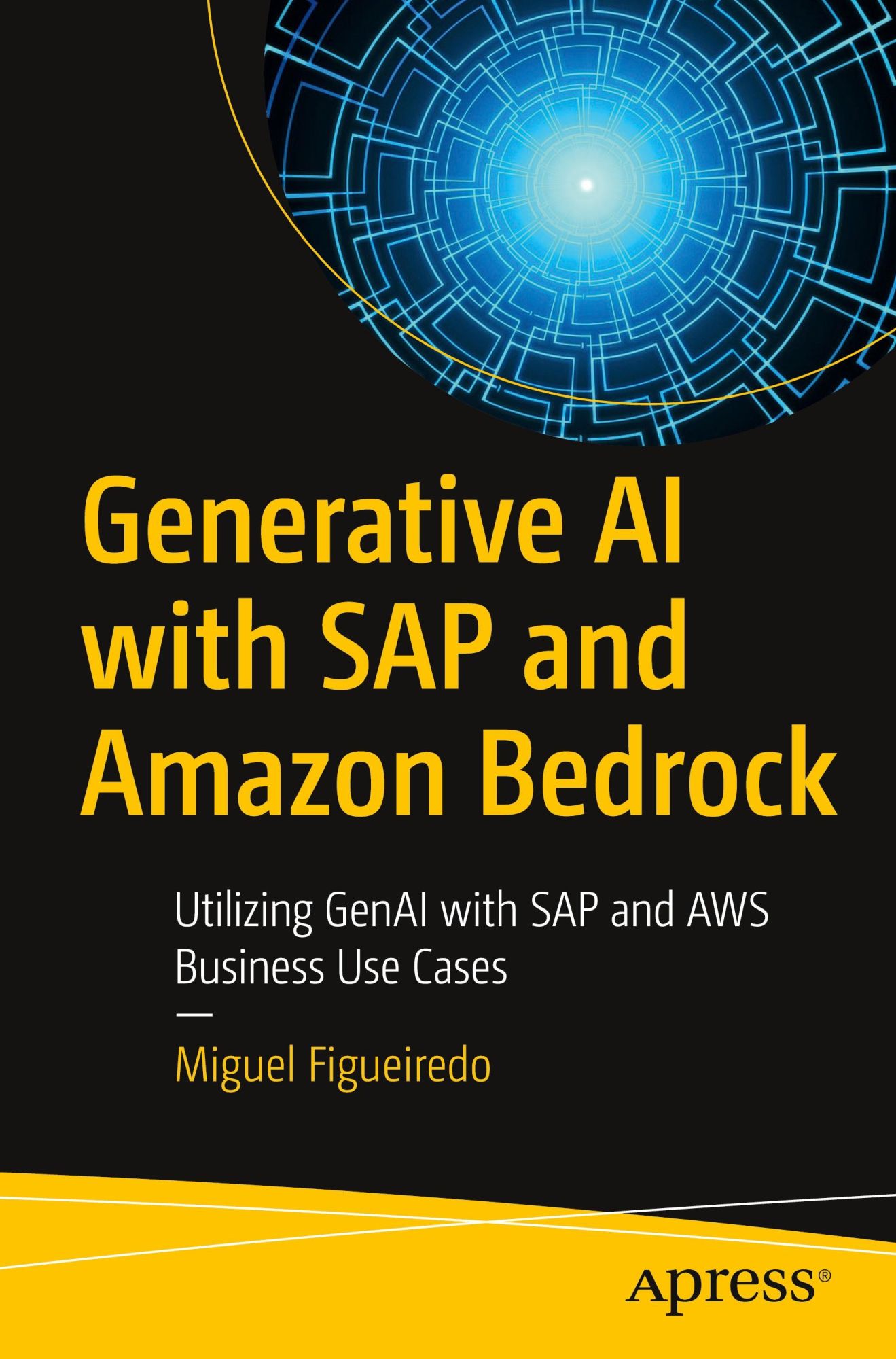 Cover: 9798868809675 | Generative AI with SAP and Amazon Bedrock | Miguel Figueiredo | Buch