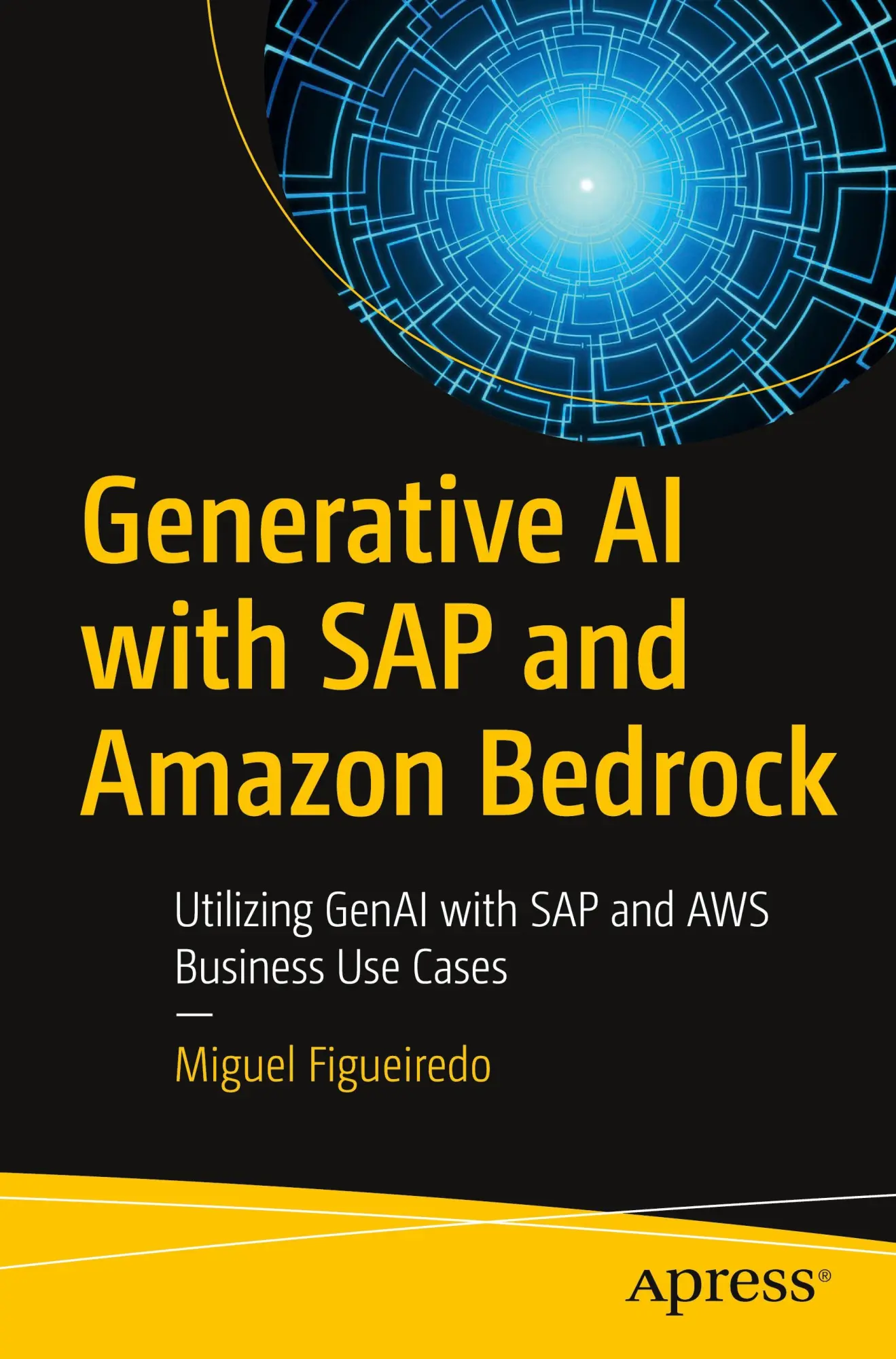 Cover: 9798868809675 | Generative AI with SAP and Amazon Bedrock | Miguel Figueiredo | Buch