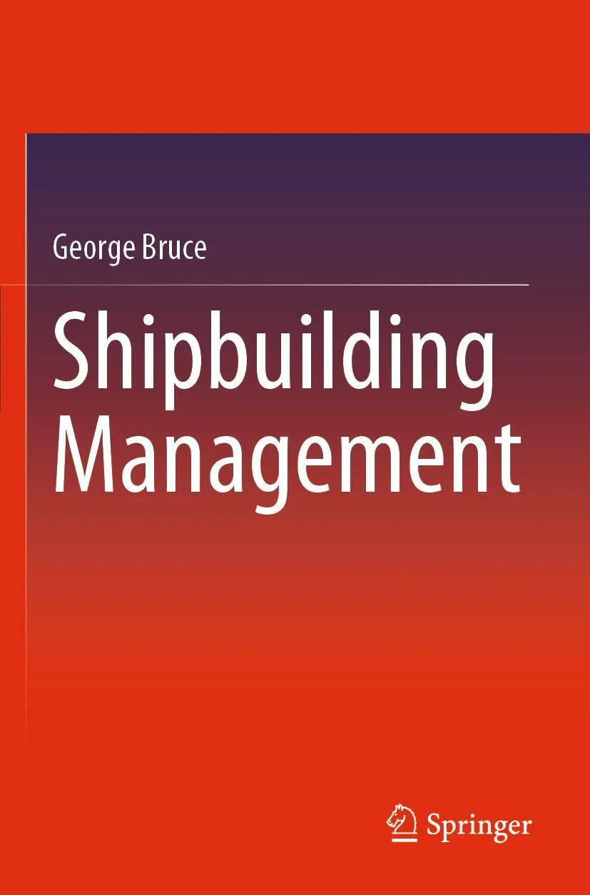 Cover: 9789811589775 | Shipbuilding Management | George Bruce | Taschenbuch | xxii | Englisch