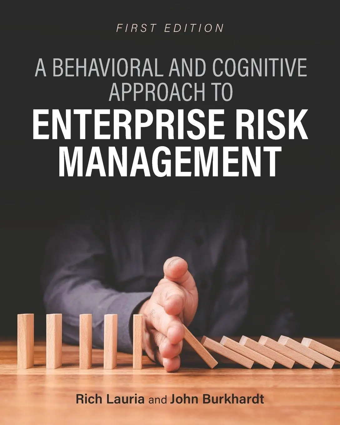 Cover: 9798823319775 | A Behavioral and Cognitive Approach to Enterprise Risk Management