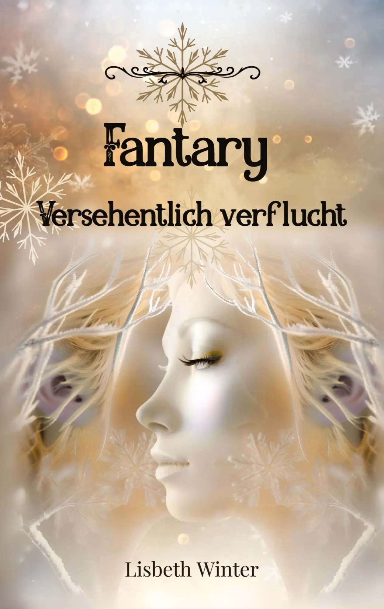 Cover: 9783384639875 | Fantary - Versehentlich verflucht | Fantasy-Roman | Lisbeth Winter