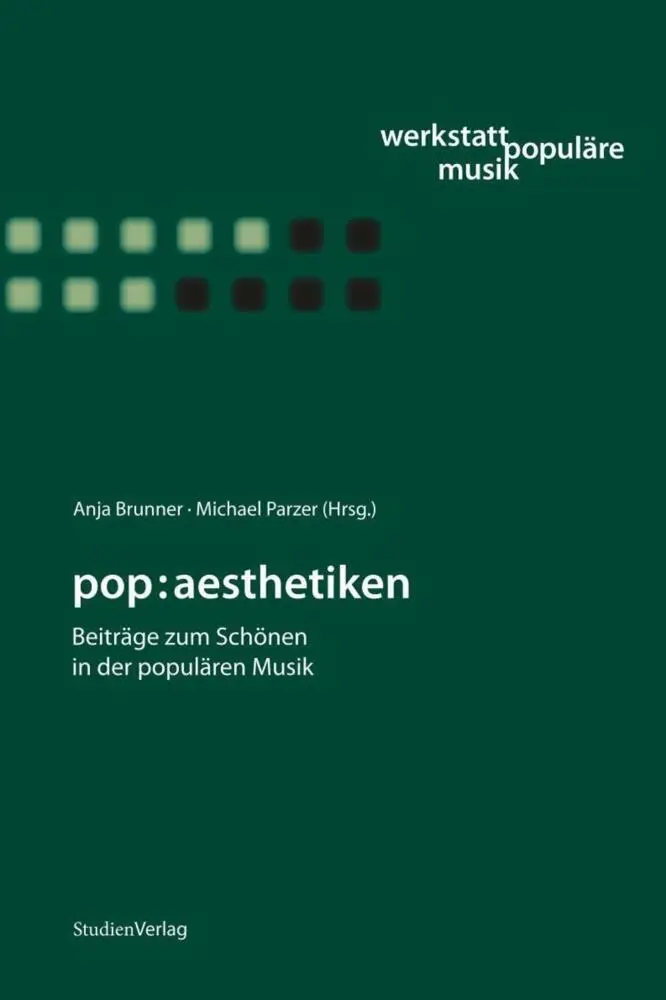 Cover: 9783706549875 | pop:aesthetiken | Beiträge zum Schönen in der populären Musik | Buch