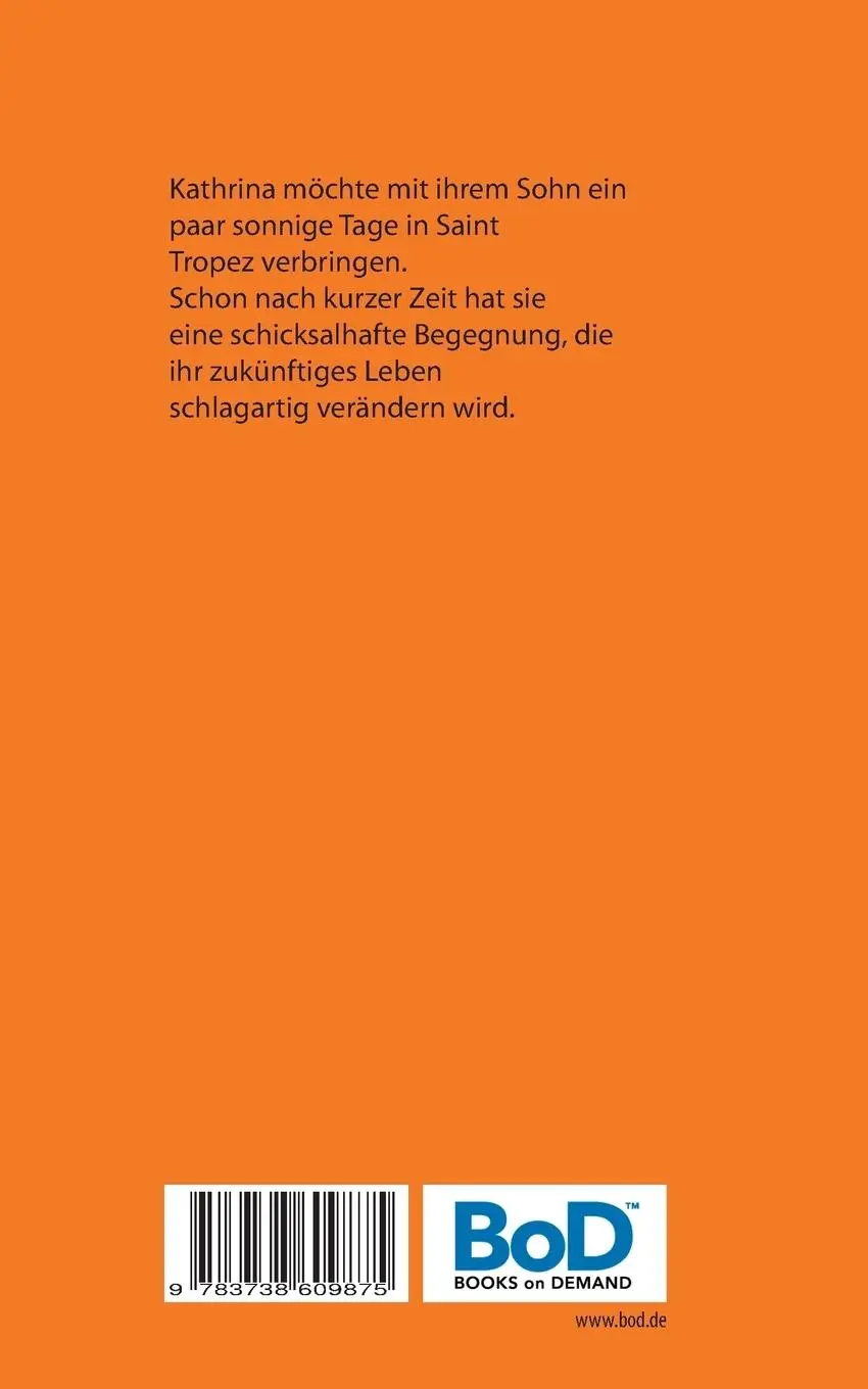Rückseite: 9783738609875 | Romanze in Saint Tropez | Gräfin Kathrin von Reichenbach | Taschenbuch