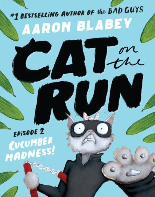 Cover: 9780702329975 | Cat on the Run (Episode 2) | Aaron Blabey | Taschenbuch | Englisch
