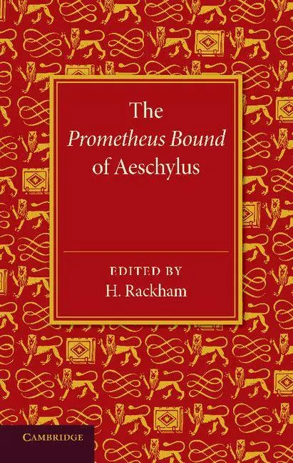 Cover: 9781107619975 | The Prometheus Bound of Aeschylus | Aeschylus | Taschenbuch | 2013