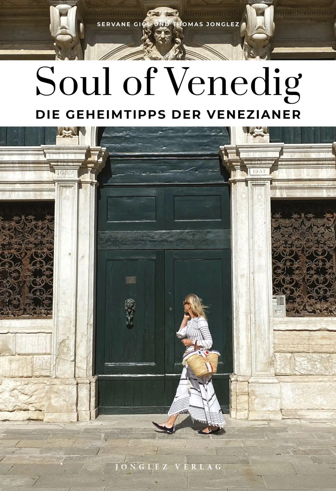 Cover: 9782361959975 | Soul of Venedig | Die Geheimtipps der Venezianer | Servane (u. a.)