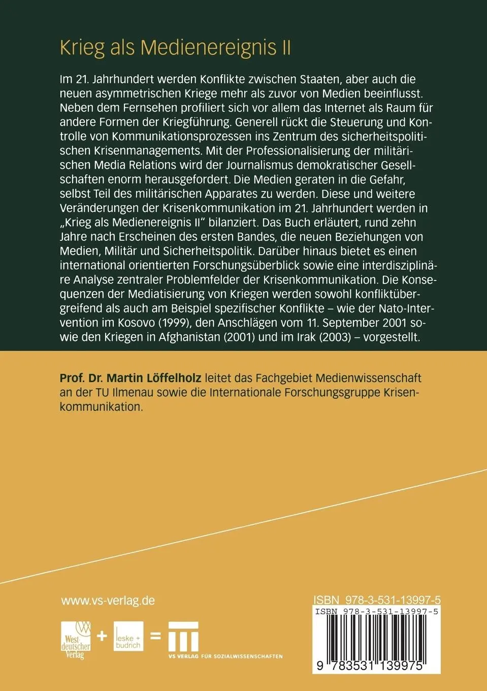 Rückseite: 9783531139975 | Krieg als Medienereignis II | Krisenkommunikation im 21. Jahrhundert