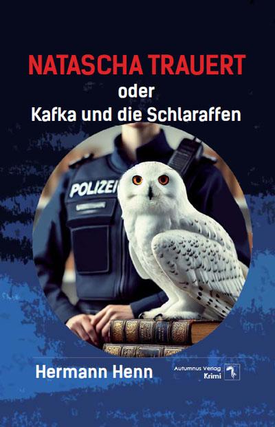 Cover: 9783964489975 | Natascha trauert | Hermann Henn | Taschenbuch | 157 S. | Deutsch