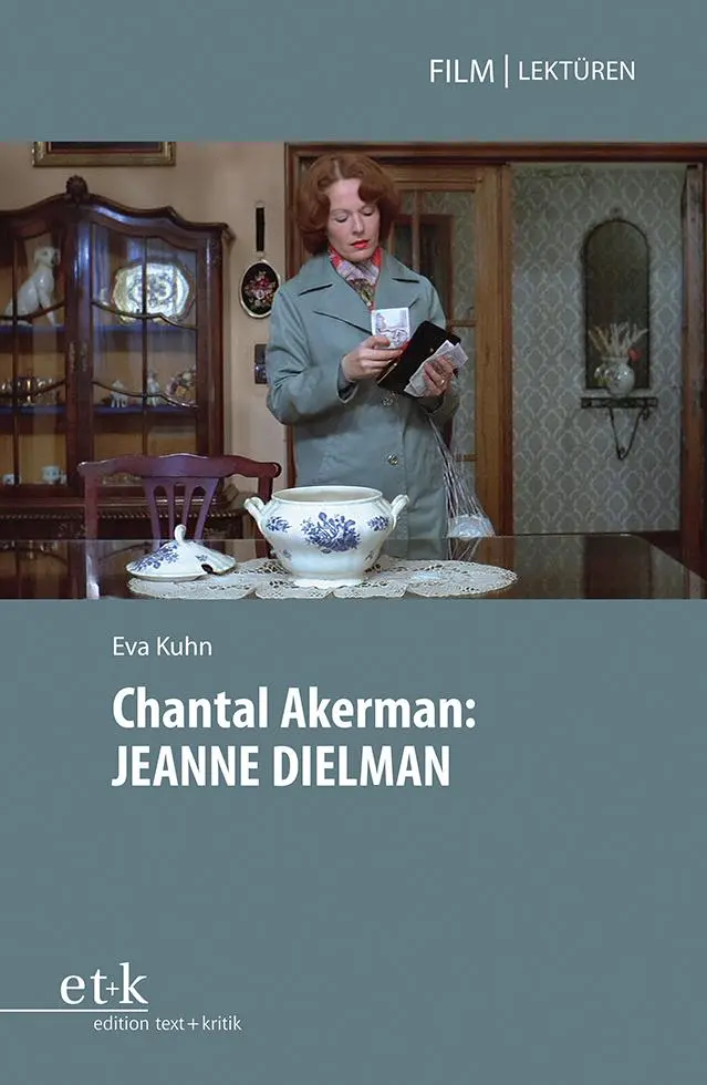 Cover: 9783967079975 | Chantal Akerman: JEANNE DIELMAN | Eva Kuhn | Taschenbuch | 100 S.