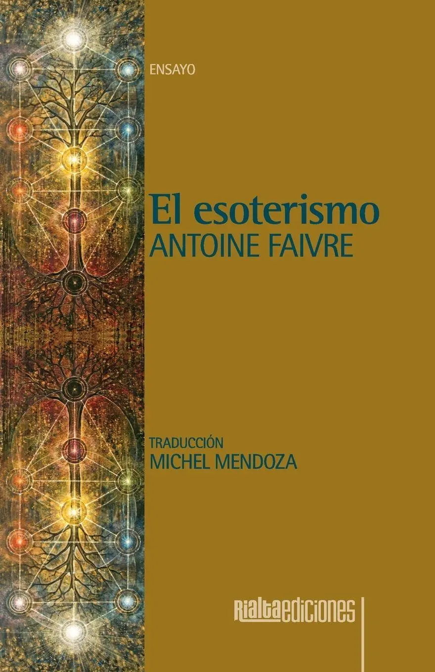 Cover: 9786079959975 | El esoterismo | Antoine Faivre | Taschenbuch | Kartoniert / Broschiert