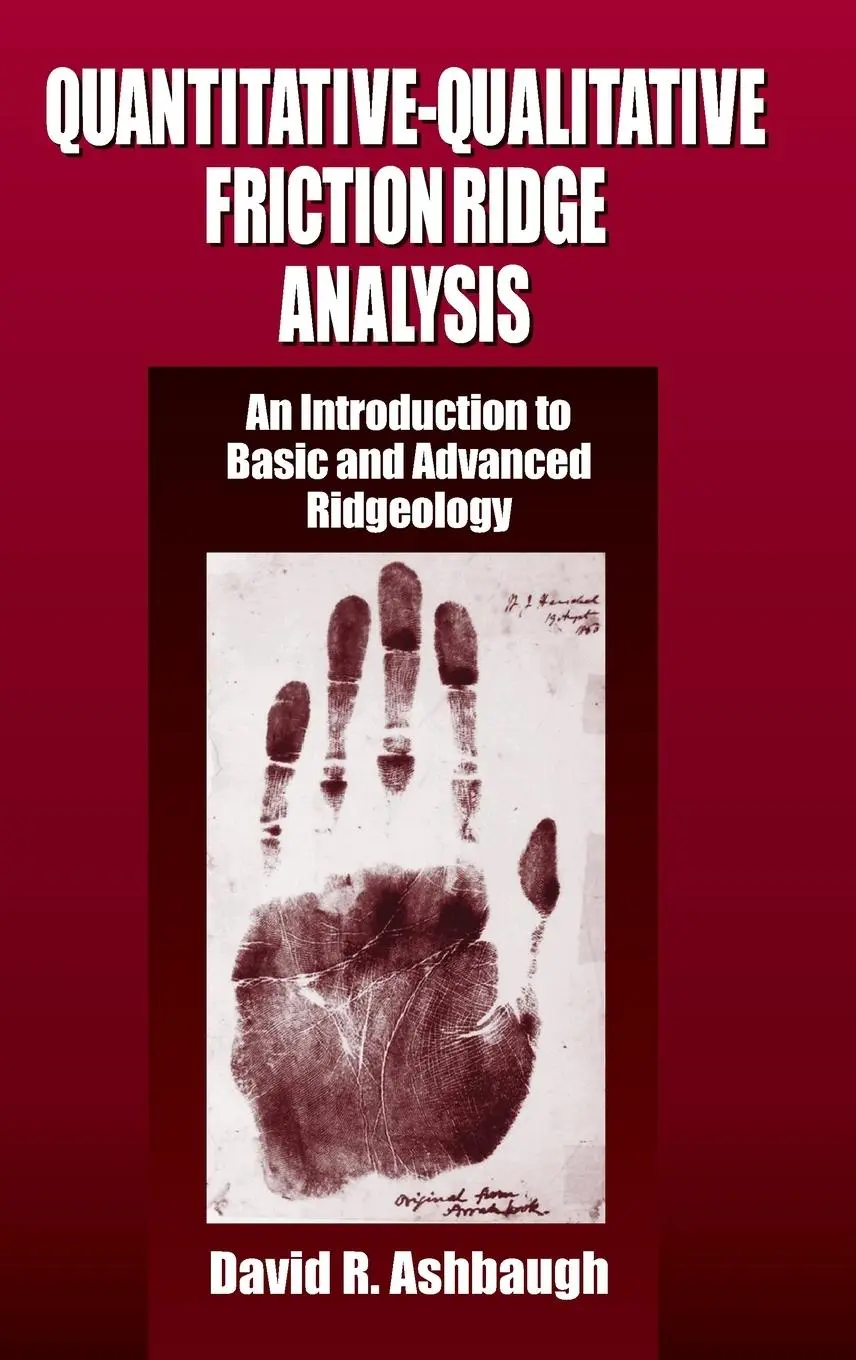 Cover: 9780849370076 | Quantitative-Qualitative Friction Ridge Analysis | David R. Ashbaugh