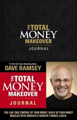 Cover: 9781404110076 | The Total Money Makeover Journal | A Guide for Financial Fitness