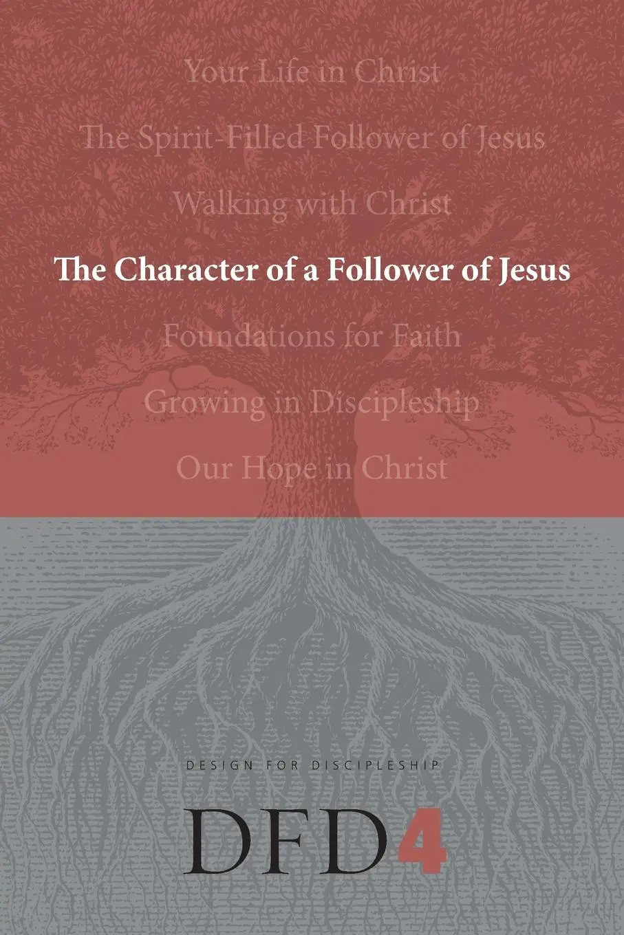 Cover: 9781600060076 | The Character of a Follower of Jesus | The Navigators | Taschenbuch