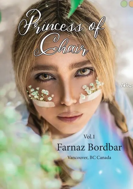 Cover: 9781778990076 | Princess of Chair Vol.1 | Farnaz Bordbar | Taschenbuch | Englisch