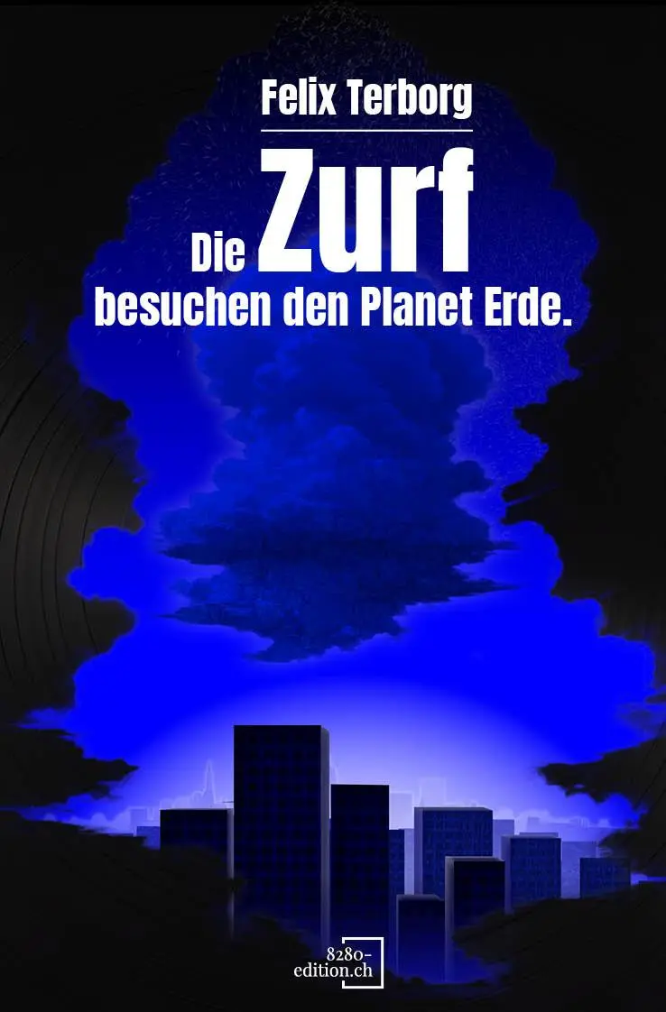 Cover: 9783039770076 | Die Zurf besuchen den Planet Erde - Von Arboris und einem Leben.