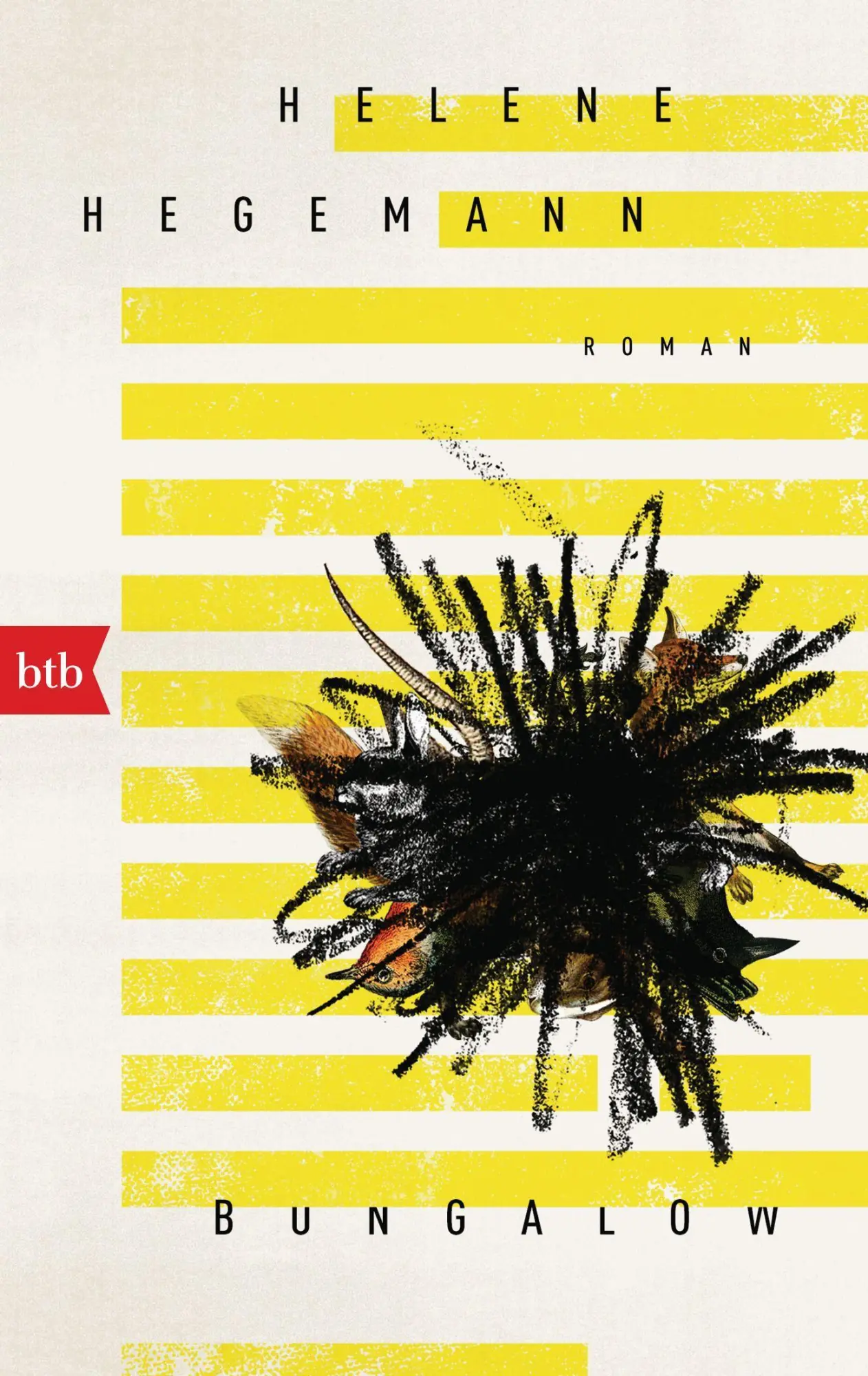 Cover: 9783442770076 | Bungalow | Roman | Helene Hegemann | Taschenbuch | 288 S. | Deutsch