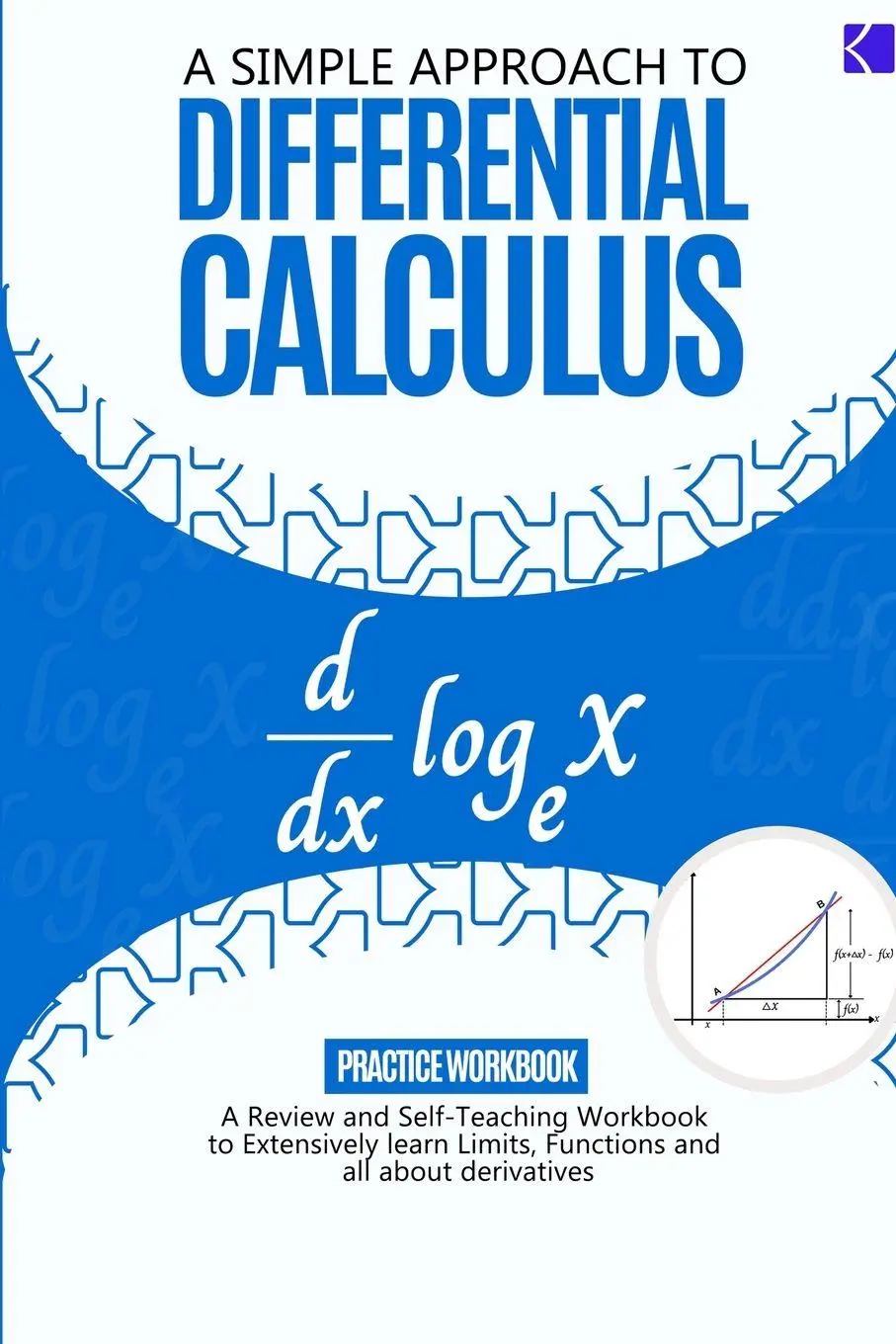 Cover: 9798890360076 | A Simple Approach to Differential Calculus | Samuel Adegboye | Buch