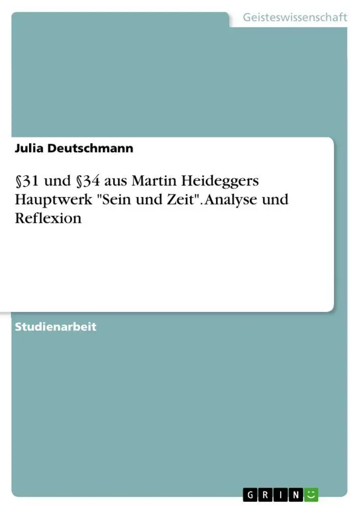 Cover: 9783346280176 | §31 und §34 aus Martin Heideggers Hauptwerk "Sein und Zeit"....