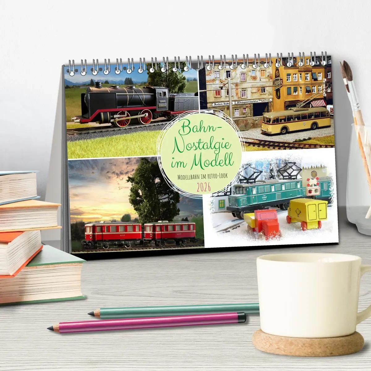 Bild: 9783457470176 | Bahn-Nostalgie im Modell (Tischkalender 2026 DIN A5 quer), CALVENDO...
