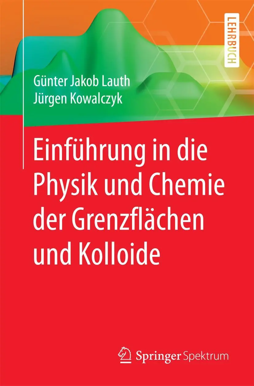 Cover: 9783662470176 | Einführung in die Physik und Chemie der Grenzflächen und Kolloide