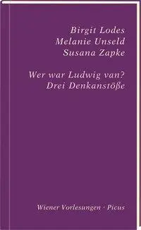 Cover: 9783711730176 | Wer war Ludwig van? | Drei Denkanstöße, Wiener Vorlesungen 197 | Lodes