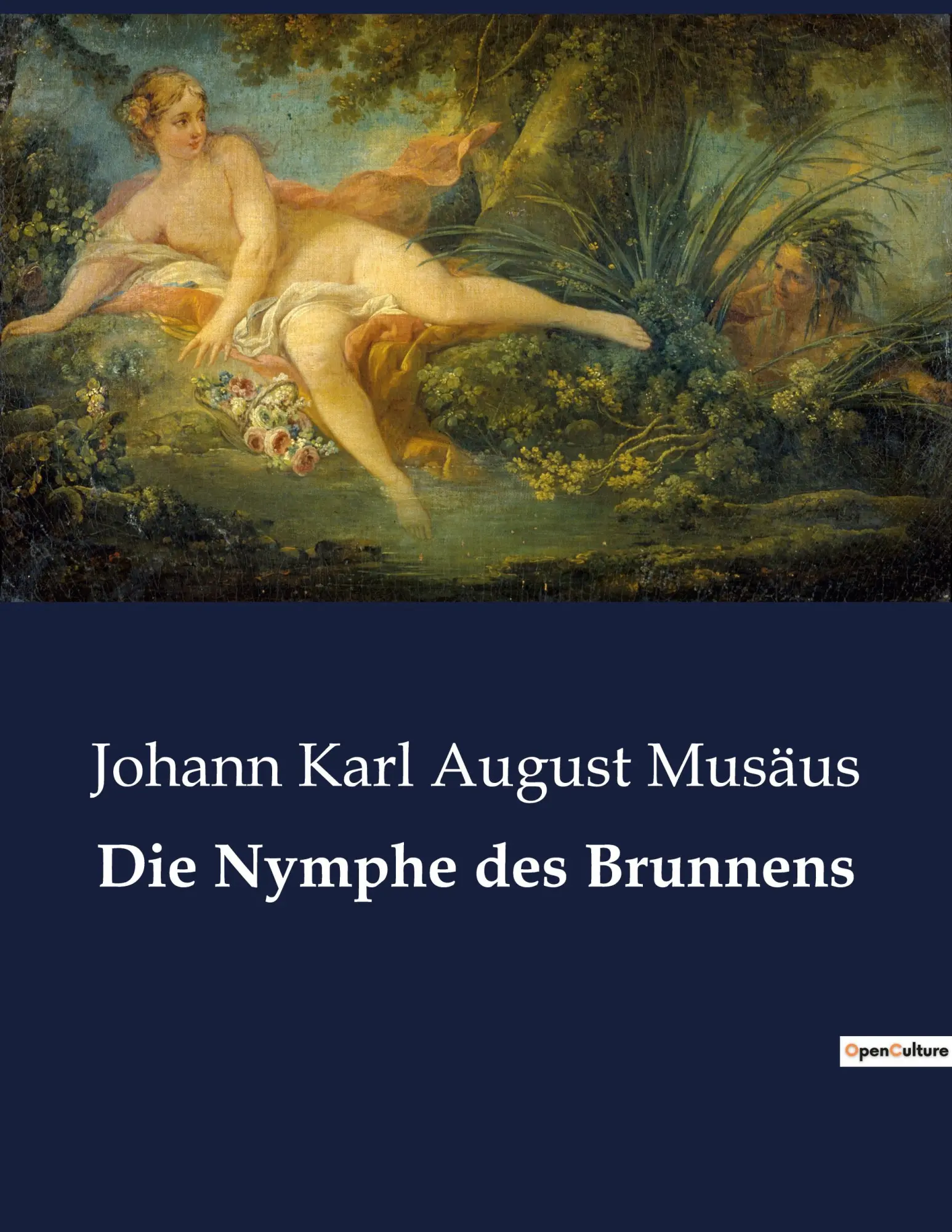Cover: 9791041900176 | Die Nymphe des Brunnens | Johann Karl August Musäus | Taschenbuch
