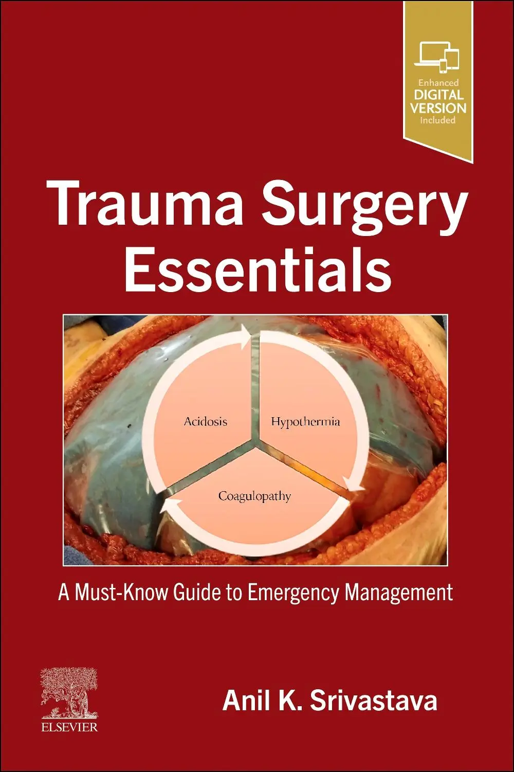 Cover: 9780323870276 | Trauma Surgery Essentials | A Must-Know Guide to Emergency Management