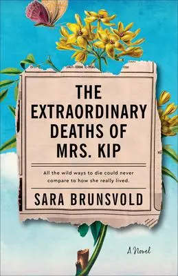 Cover: 9780800740276 | The Extraordinary Deaths of Mrs. Kip | Sara Brunsvold | Taschenbuch