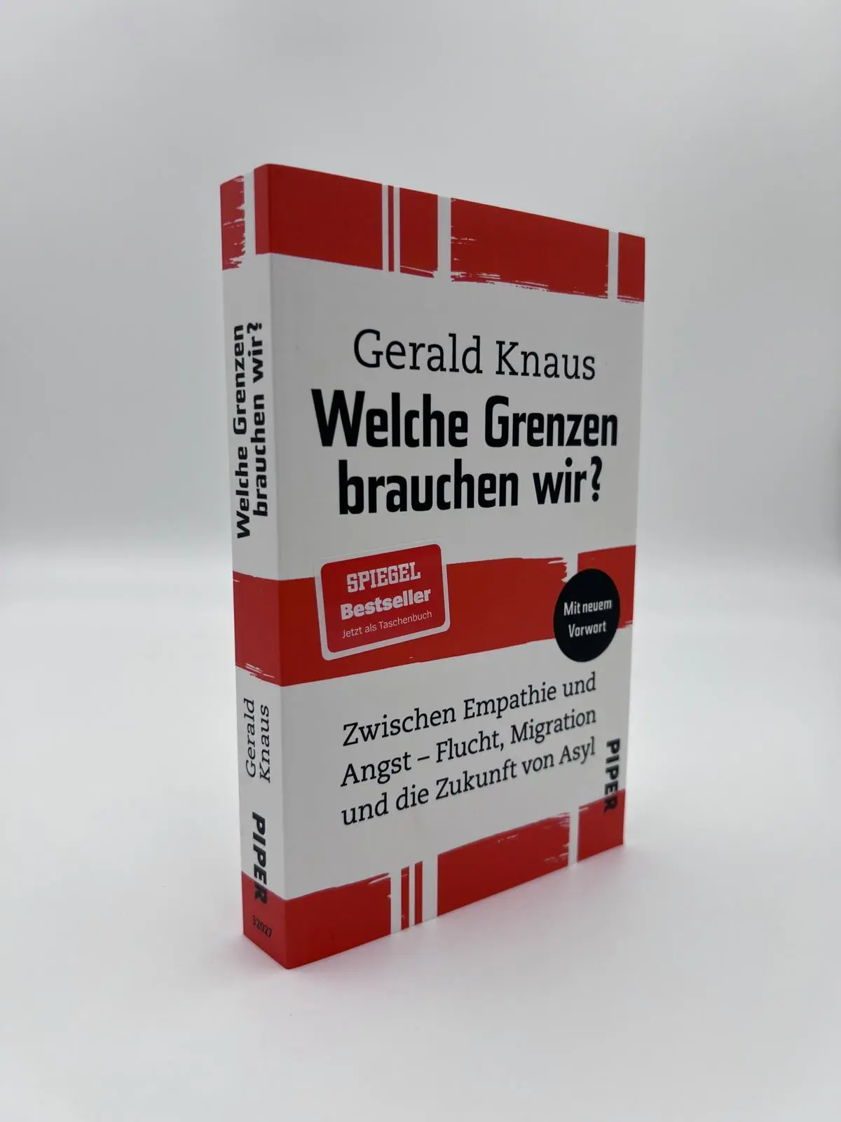 Bild: 9783492320276 | Welche Grenzen brauchen wir? | Gerald Knaus | Taschenbuch | 368 S.