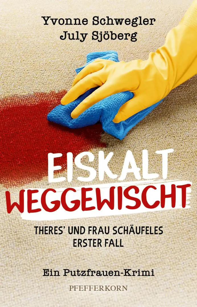 Cover: 9783944160276 | Eiskalt weggewischt: Theres´ und Frau Schäufeles erster Fall | Buch