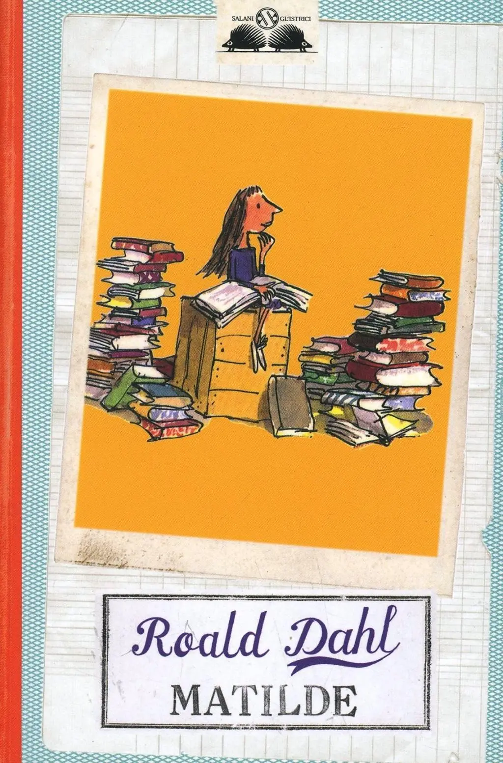 Cover: 9788862560276 | Matilde | Roald Dahl | Taschenbuch | Gl' istrici | Italienisch | 2008