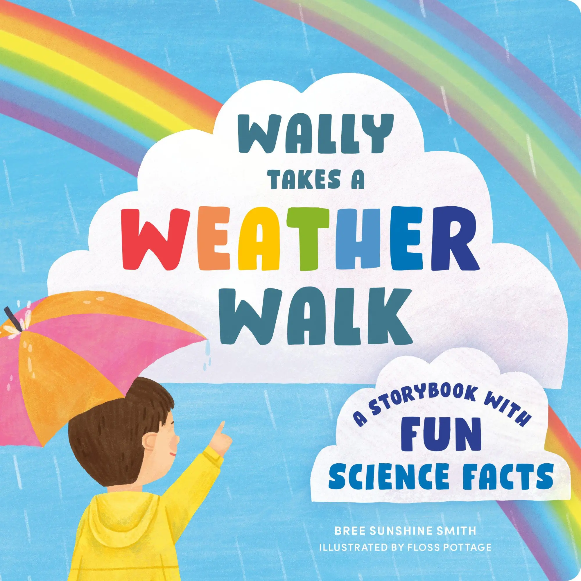 Cover: 9780593690376 | Wally Takes a Weather Walk | A Storybook with Fun Science Facts | Buch