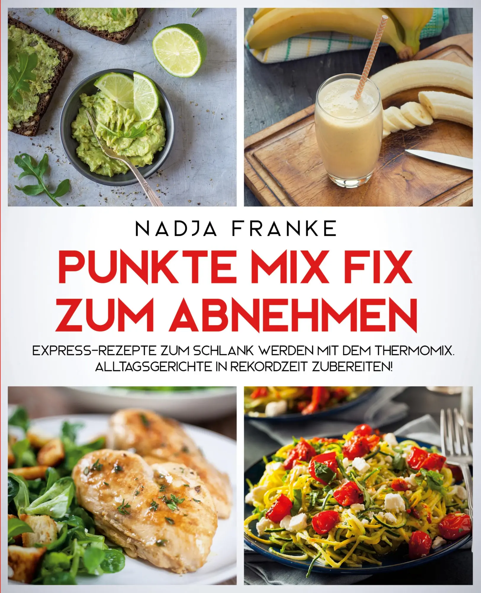 Cover: 9781647800376 | Punkte Mix Fix zum Abnehmen | Nadja Franke | Taschenbuch | 2019