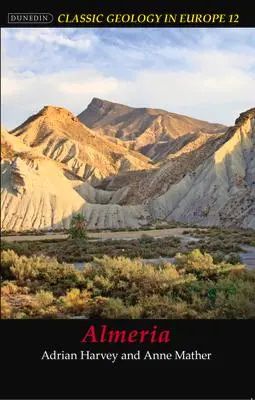 Cover: 9781780460376 | Almeria | Adrian Harvey (u. a.) | Taschenbuch | Englisch | 2015